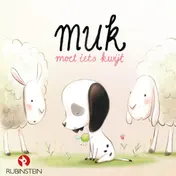 Omslag van Muk moet iets kwijt