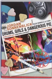 Omslag van Drums, girls & dangerous pie