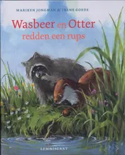 Omslag van Wasbeer en Otter redden een rups