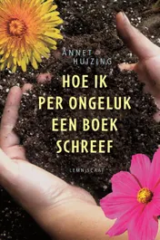 Omslag van Hoe ik per ongeluk een boek schreef