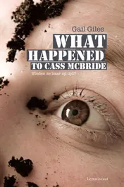 Omslag van What happened to Cass McBride