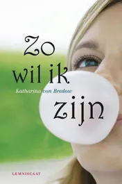 Omslag van Zo wil ik zijn