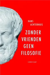 Omslag van Zonder vrienden geen filosofie