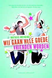 Omslag van Wij gaan hele goede vrienden worden