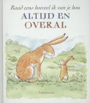 Omslag van Raad eens hoeveel ik van je hou altijd en overal