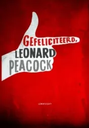 Omslag van Gefeliciteerd, Leonard Peacock