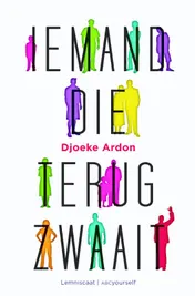 Omslag van Iemand die terugzwaait