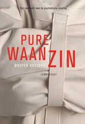 Omslag van Pure waanzin