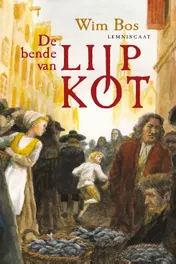 Omslag van De bende van Lijp Kot