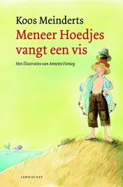 Omslag van Meneer Hoedjes vangt een vis