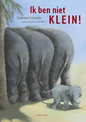 Omslag van Ik ben niet klein!