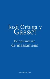 Omslag van De opstand van de massamens