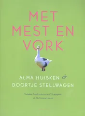Omslag van Met mest en vork