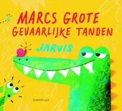 Omslag van Marcs grote gevaarlijke tanden