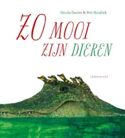 Omslag van Zo mooi zijn dieren