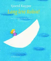 Omslag van Lang leve Robin!