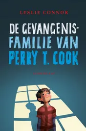 Omslag van De gevangenisfamilie van Perry T. Cook