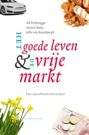 Omslag van Het goede leven & de vrije markt