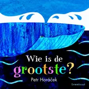 Omslag van Wie is de grootste?