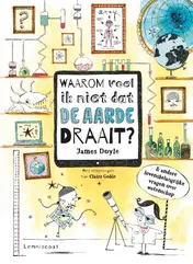 Omslag van Waarom voel ik niet dat de aarde draait?