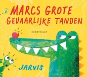 Omslag van Marcs grote gevaarlijke tanden kartoneditie