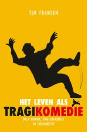 Omslag van Het leven als tragikomedie Display met 10 exemplaren essay Maand vd Filosofie 2019