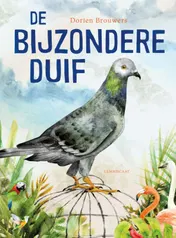 Omslag van De bijzondere duif