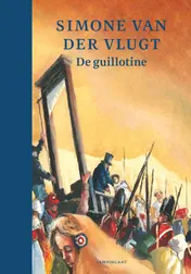 Omslag van De guillotine