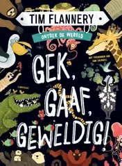Omslag van Gek, Gaaf, Geweldig!