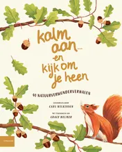 Omslag van Kalm aan ... en kijk om je heen