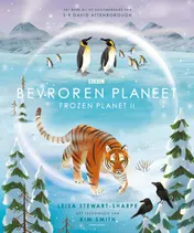 Omslag van Bevroren Planeet. Frozen Planet II