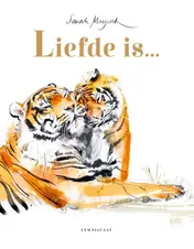 Omslag van Liefde is…