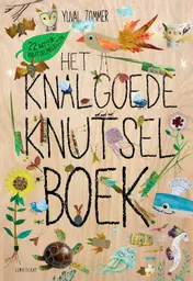 Omslag van Het Knalgoede Knutselboek