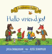 Omslag van Eikenbosverhalen. Hallo vriendjes!