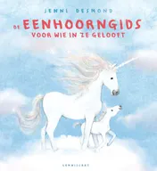 Omslag van De eenhoorngids voor wie in ze gelooft
