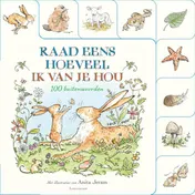 Omslag van Raad eens hoeveel ik van je hou. 100 buitenwoorden