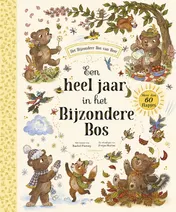 Omslag van Een heel jaar in het Bijzondere Bos van Beer