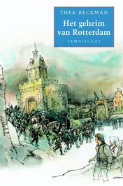 Omslag van Het geheim van Rotterdam