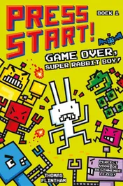 Omslag van Game over, Super Rabbit Boy!