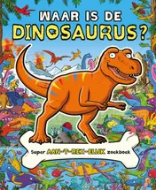 Omslag van Waar is de dinosaurus?