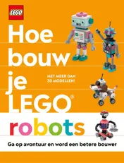 Omslag van Hoe bouw je LEGO® robots