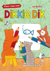 Omslag van Kleur mee met Dikkie Dik