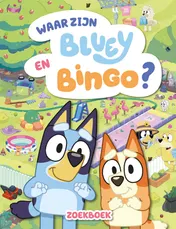 Omslag van Waar zijn Bluey en Bingo?
