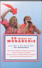 Omslag van Zo werkt de monarchie