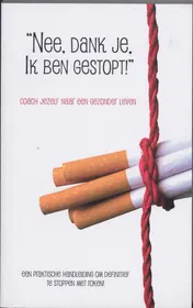 Omslag van Nee, dank je. Ik ben gestopt