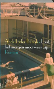 Omslag van Laat het morgen mooi weer zijn