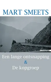 Omslag van Een lange ontsnapping & De kopgroep