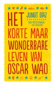 Omslag van Het korte maar wonderbare leven van WAO