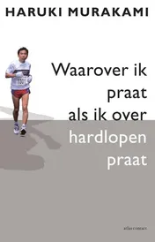 Omslag van Waarover ik praat als ik over hardlopen praat