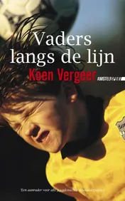 Omslag van Vaders langs de lijn